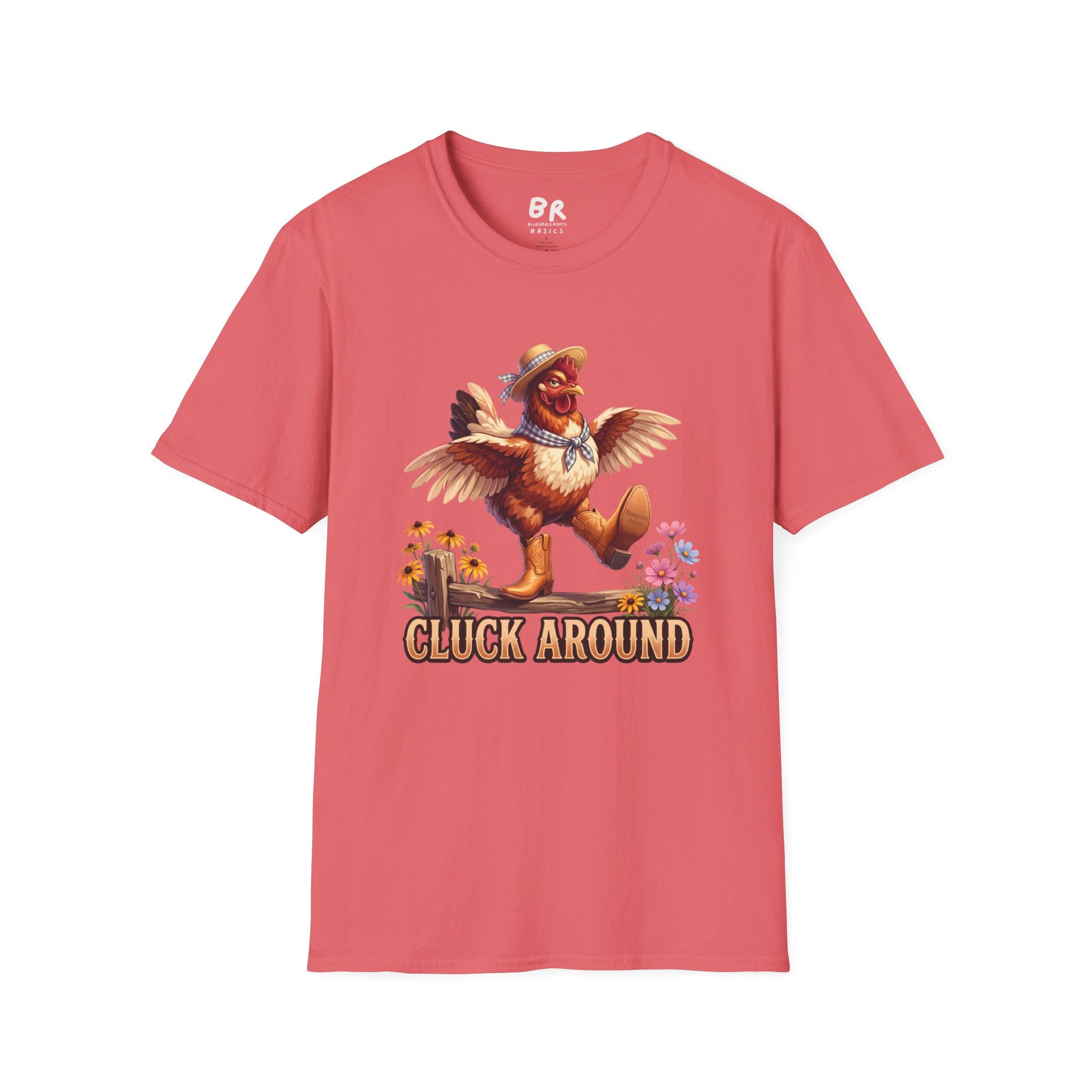 Cluck Around funny chicken shirt