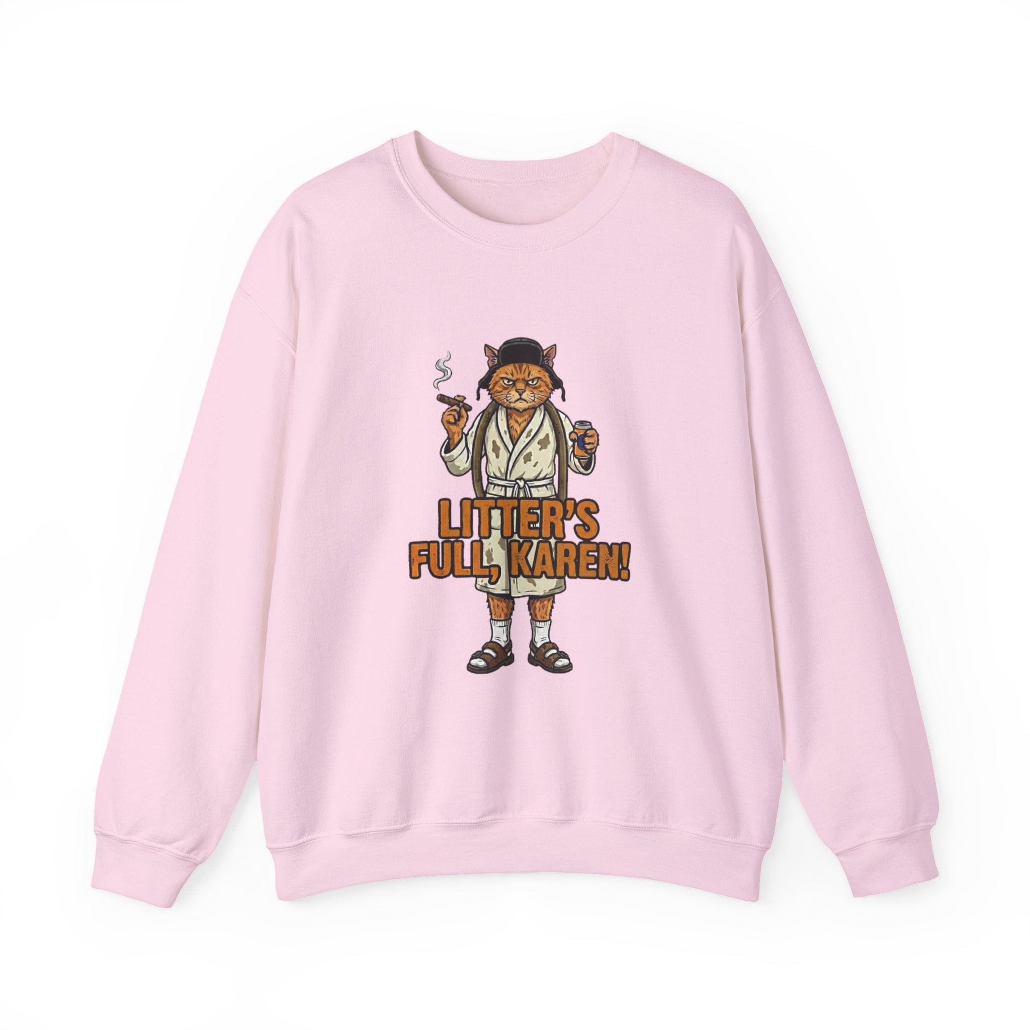 Pink sweatshirt with a graphic of a cat in a robe and text 'Litter's Full, Karen!' on a white background