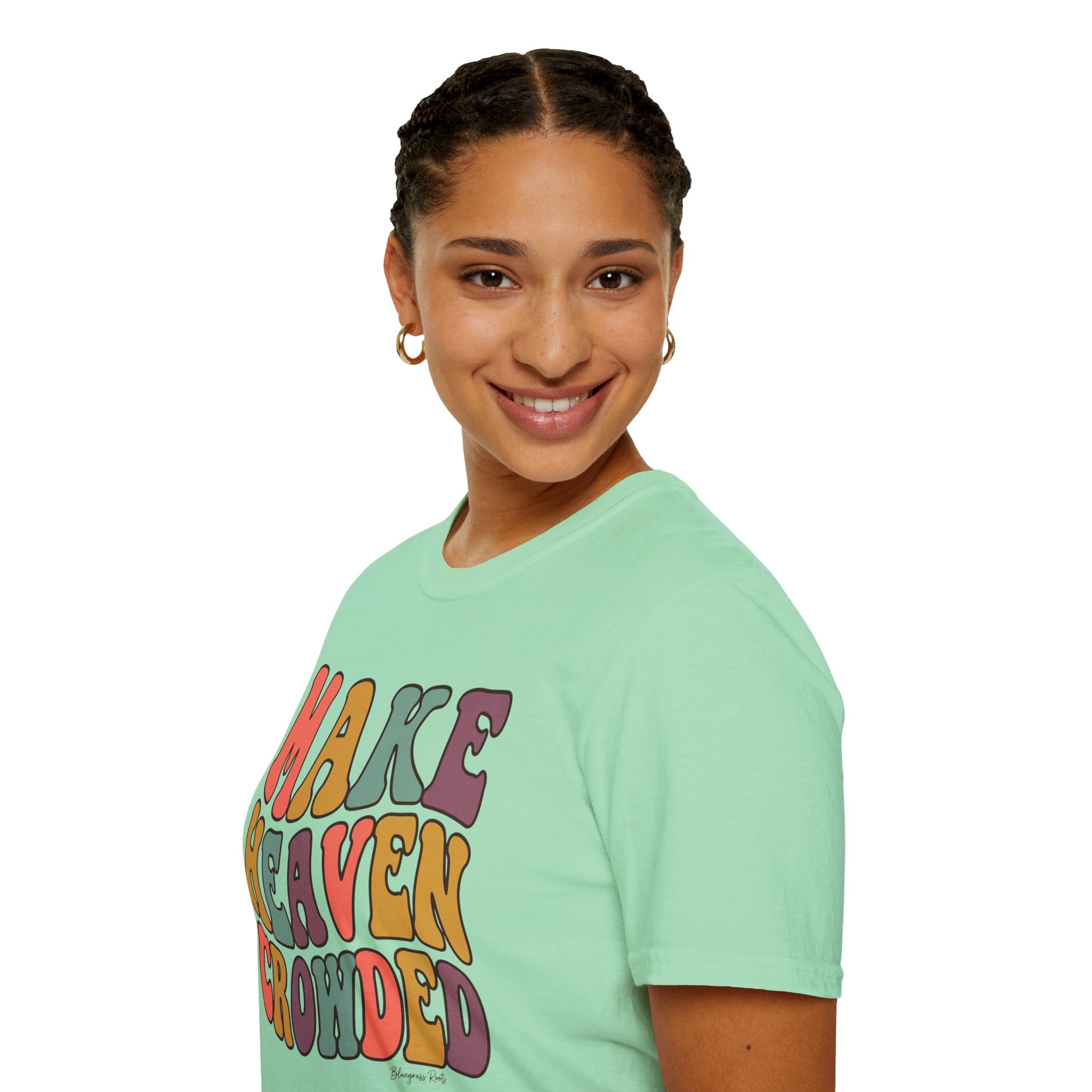 Make Heaven Crowded groovy shirt