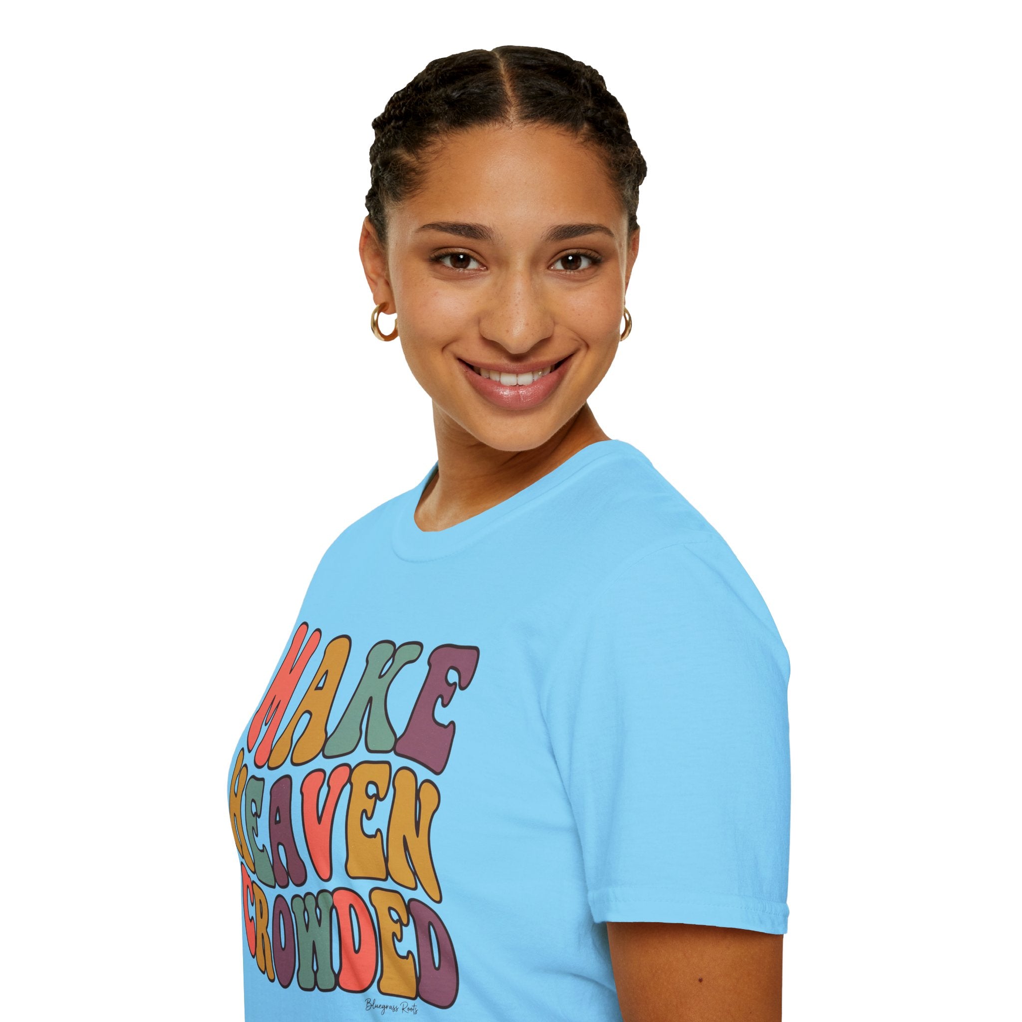 Make Heaven Crowded groovy shirt