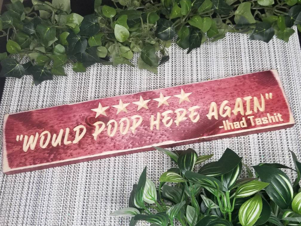 Cheeky bathroom sign with 5-star humor for housewarming gift or gag gift ideas.