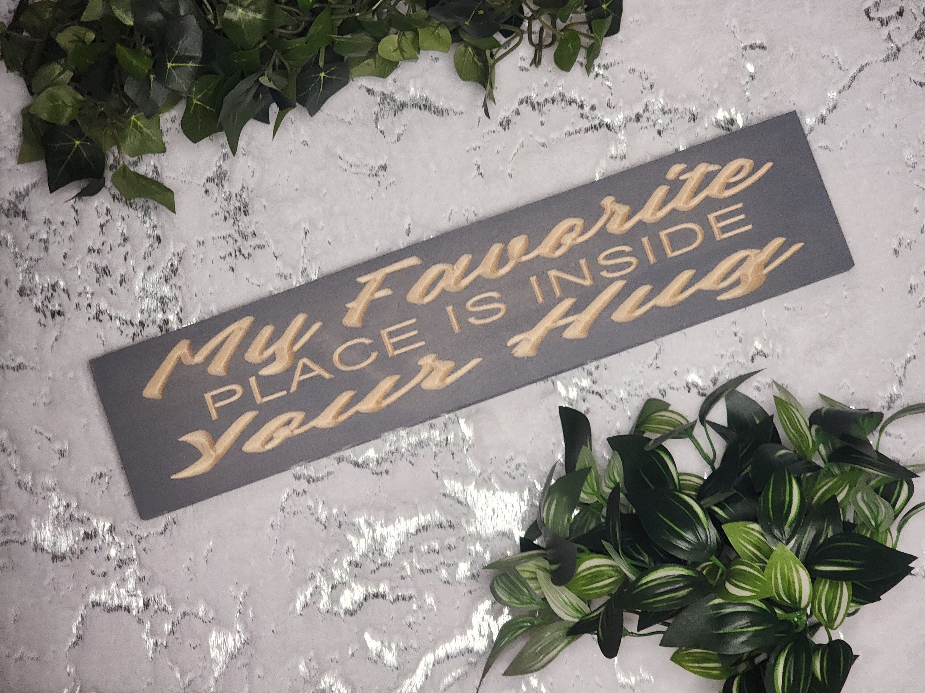 My Favorite Place is Inside Your Hug wooden love sign for romantic home décor