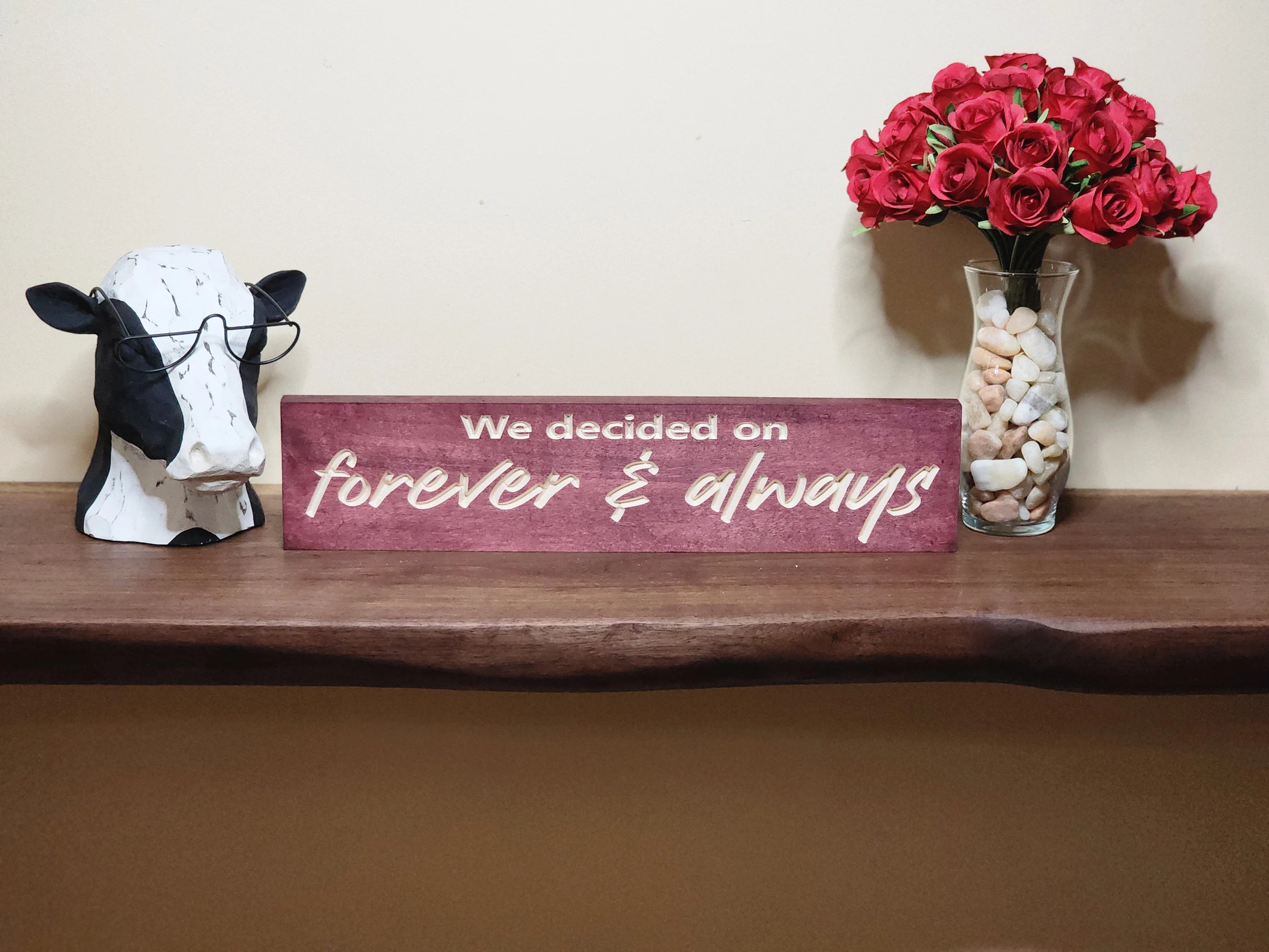 Rustic anniversary sign for home decor with heartfelt love quote.