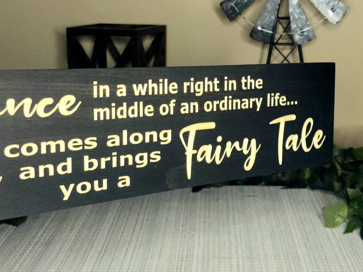 Wooden love sign for bedroom, once in a while love quote wall art, fairy tale wedding decor.