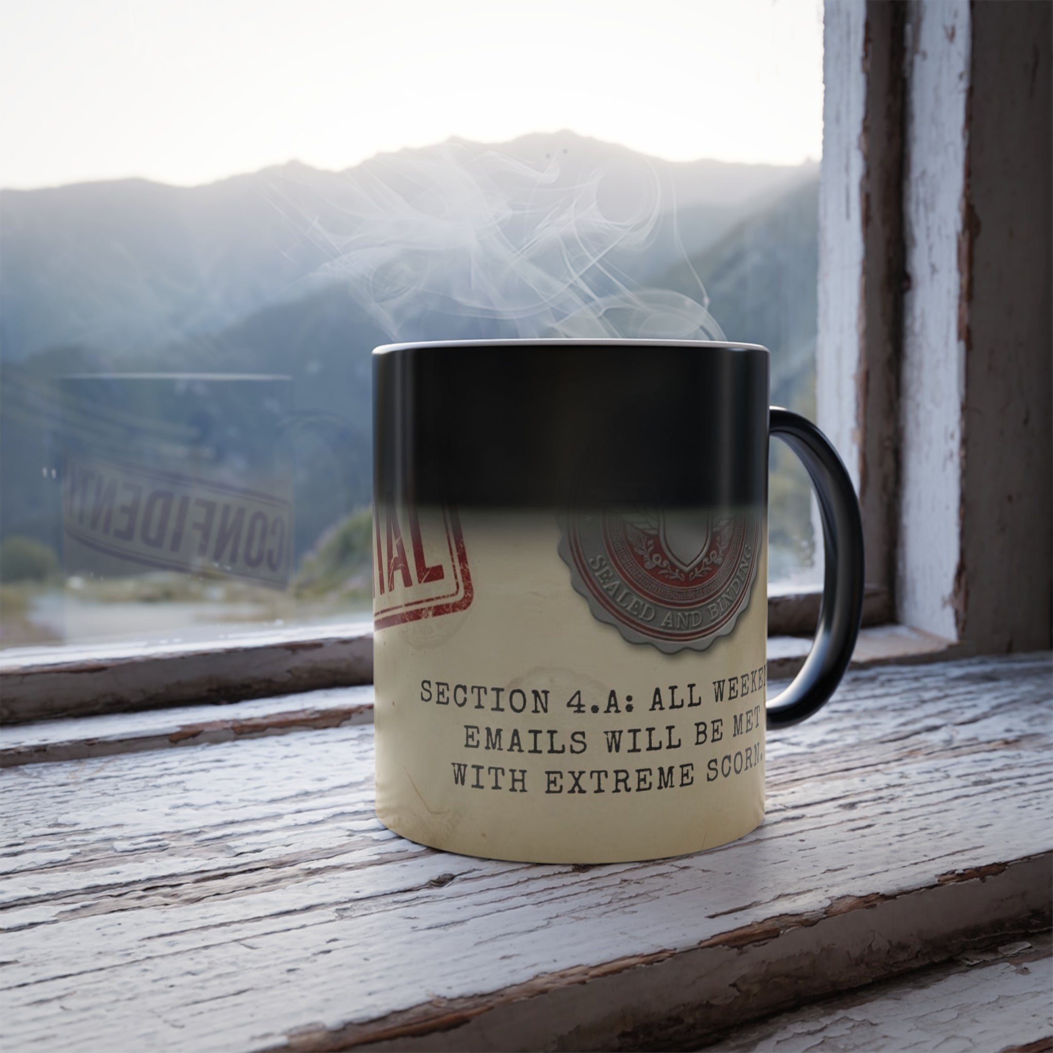 Sarcastic office boundary magic mug steaming on a rustic window sill, revealing 'Confidential Section 4.A' text.