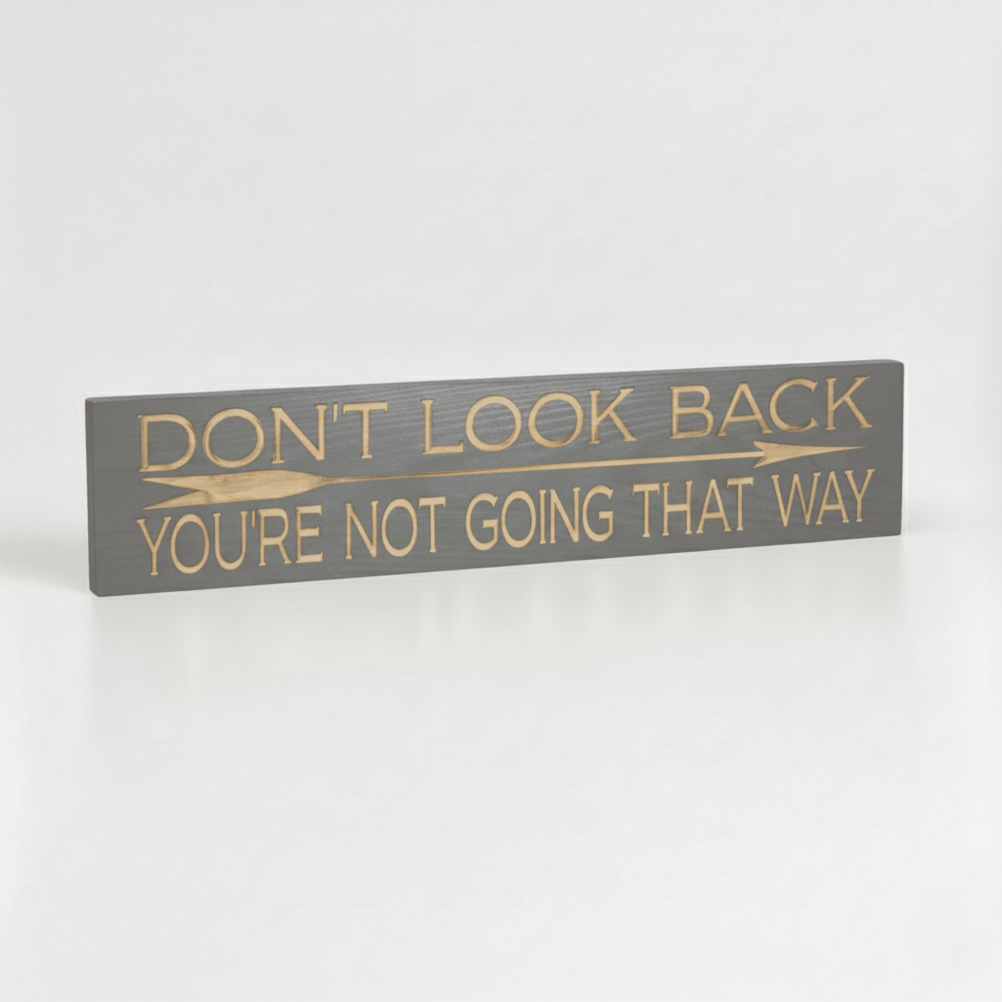 carved-vs-vinyl-dont-look-back-sign-quality-c - dont look back youre not wood sign by Bluegrass Gifts