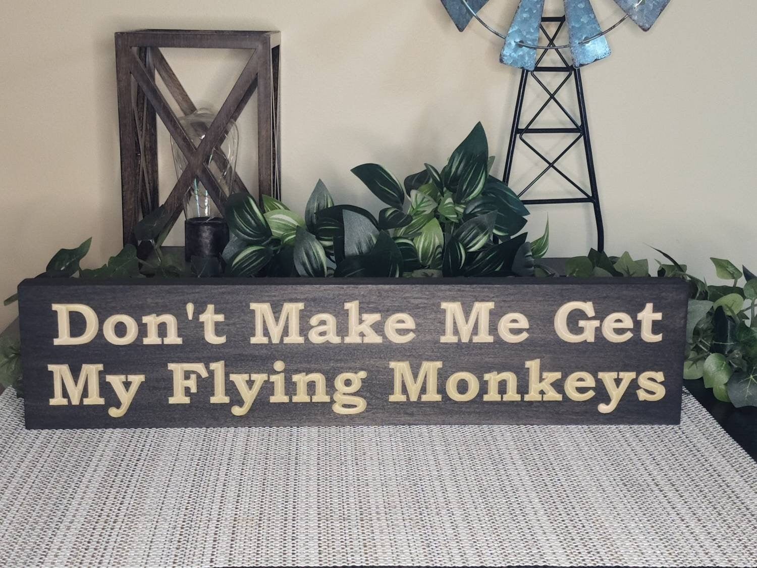 don't make me get my flying monkeys sign - funny wood sign - CNC-carved by Bluegrass Gifts