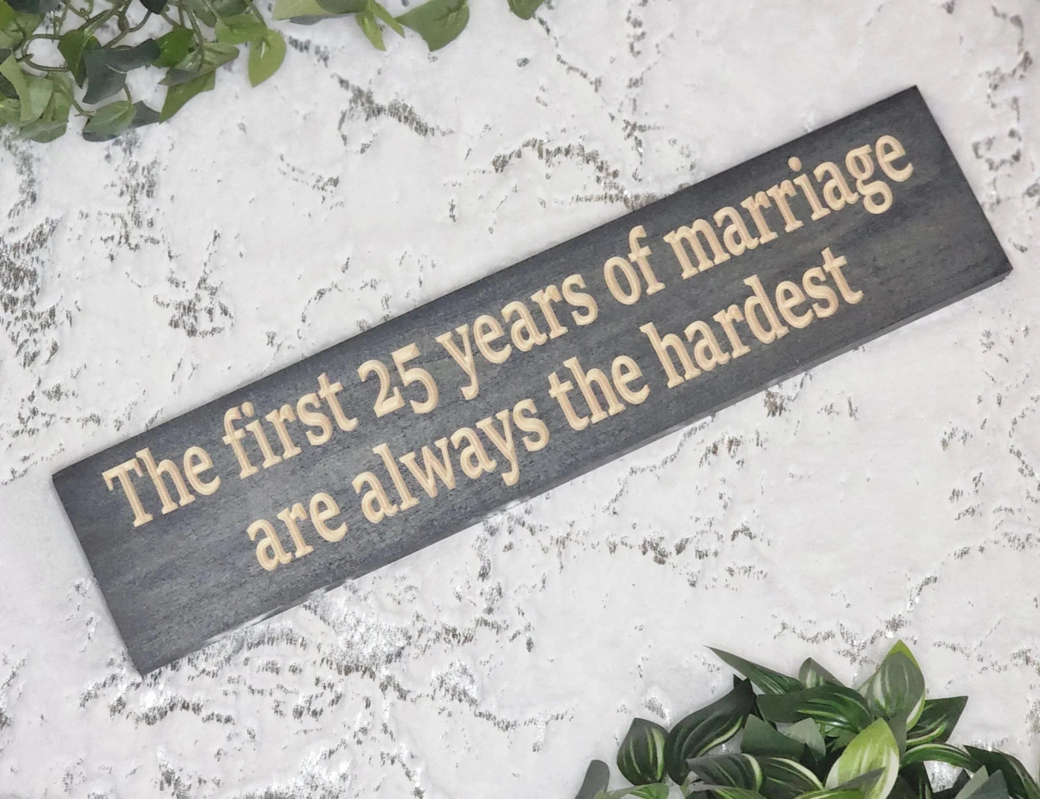 funny 25th anniversary wood sign - anniversary gift for couple - CNC-carved by Bluegrass Gifts