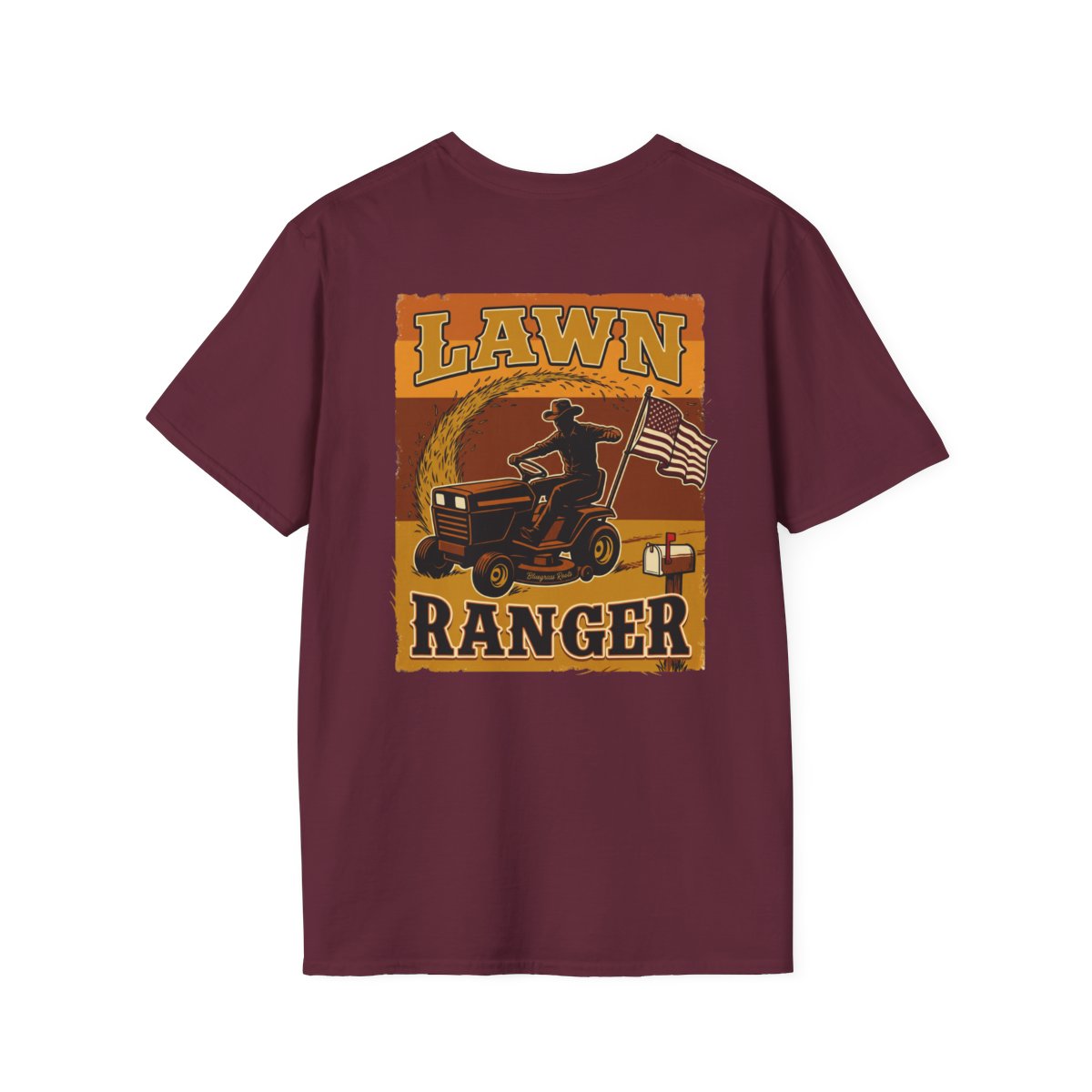 Funny Country Shirt — "Lawn Ranger" Riding Mower Tee in Maroon
