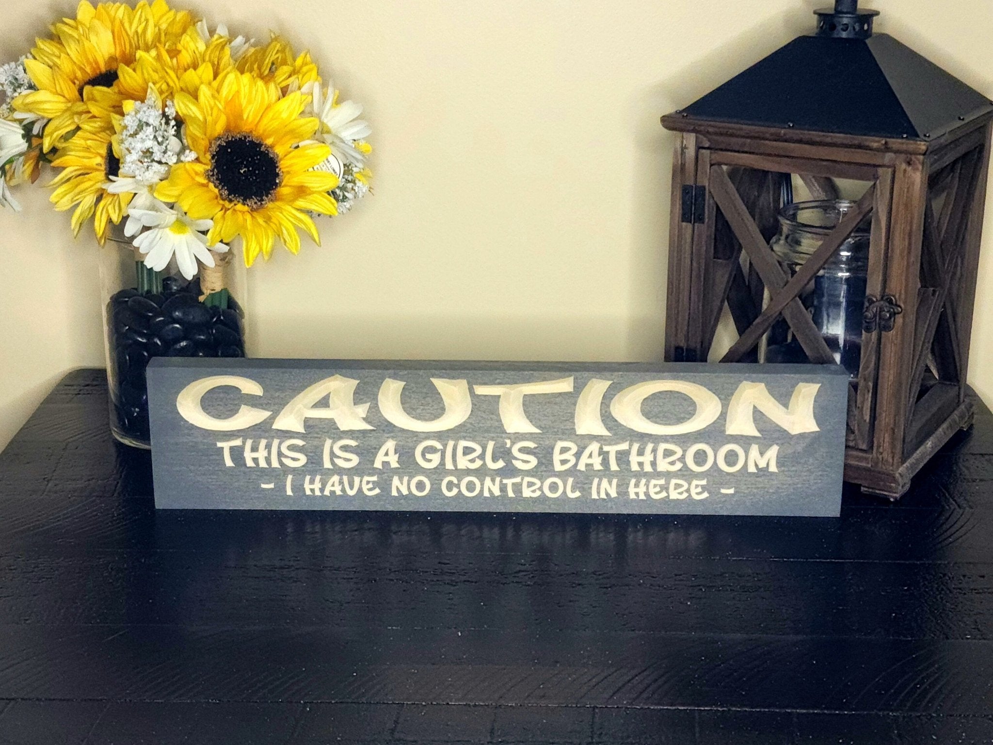 girls bathroom no control in here wood sign - funny bathroom sign - CNC-carved by Bluegrass Gifts