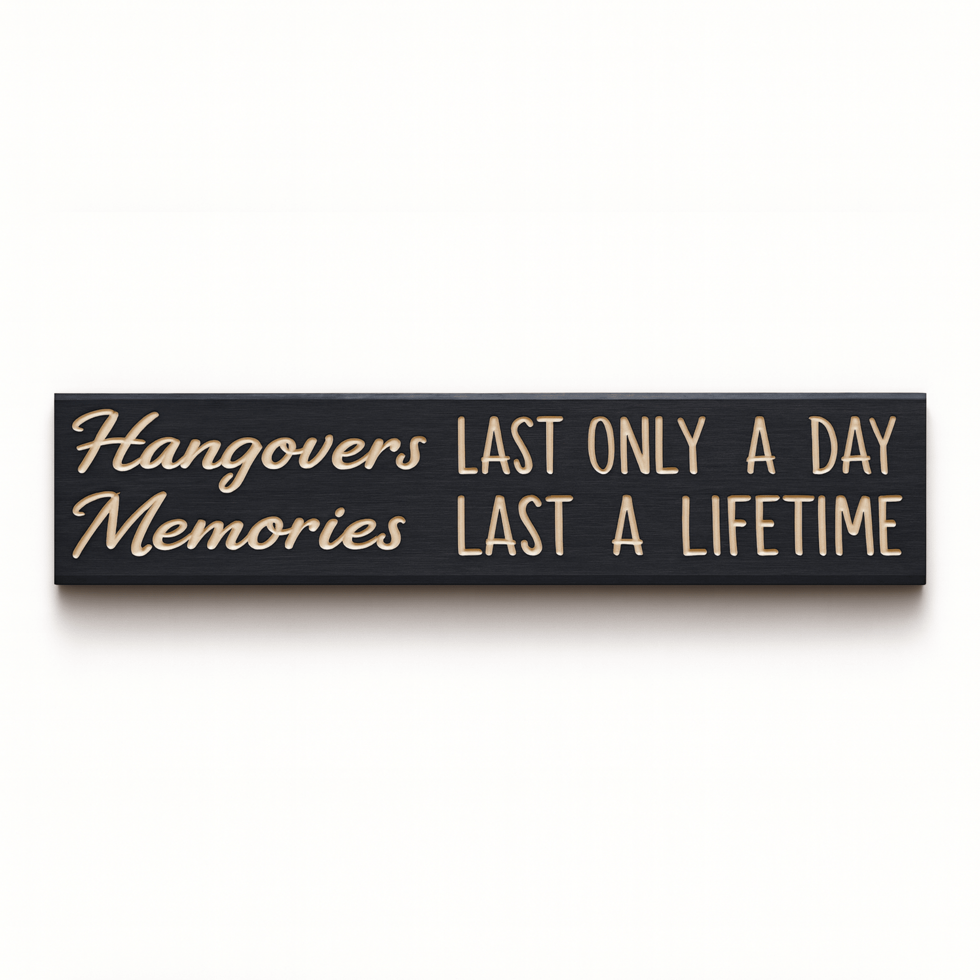 bluegrass-gifts-wooden-sign-available-colors- - hangovers last only a day wood sign by Bluegrass Gifts