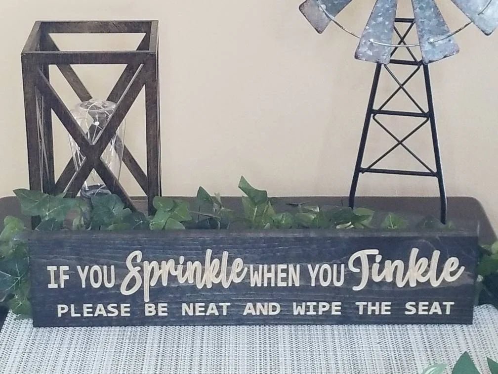 if you sprinkle when you tinkle wood sign - funny bathroom sign - CNC-carved by Bluegrass Gifts