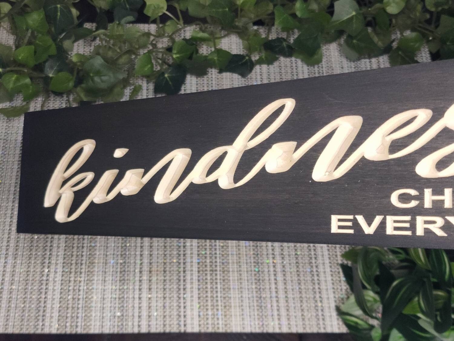 Lifestyle Shot - kindness changes everything wood sign by Bluegrass Gifts, handmade in Kentucky