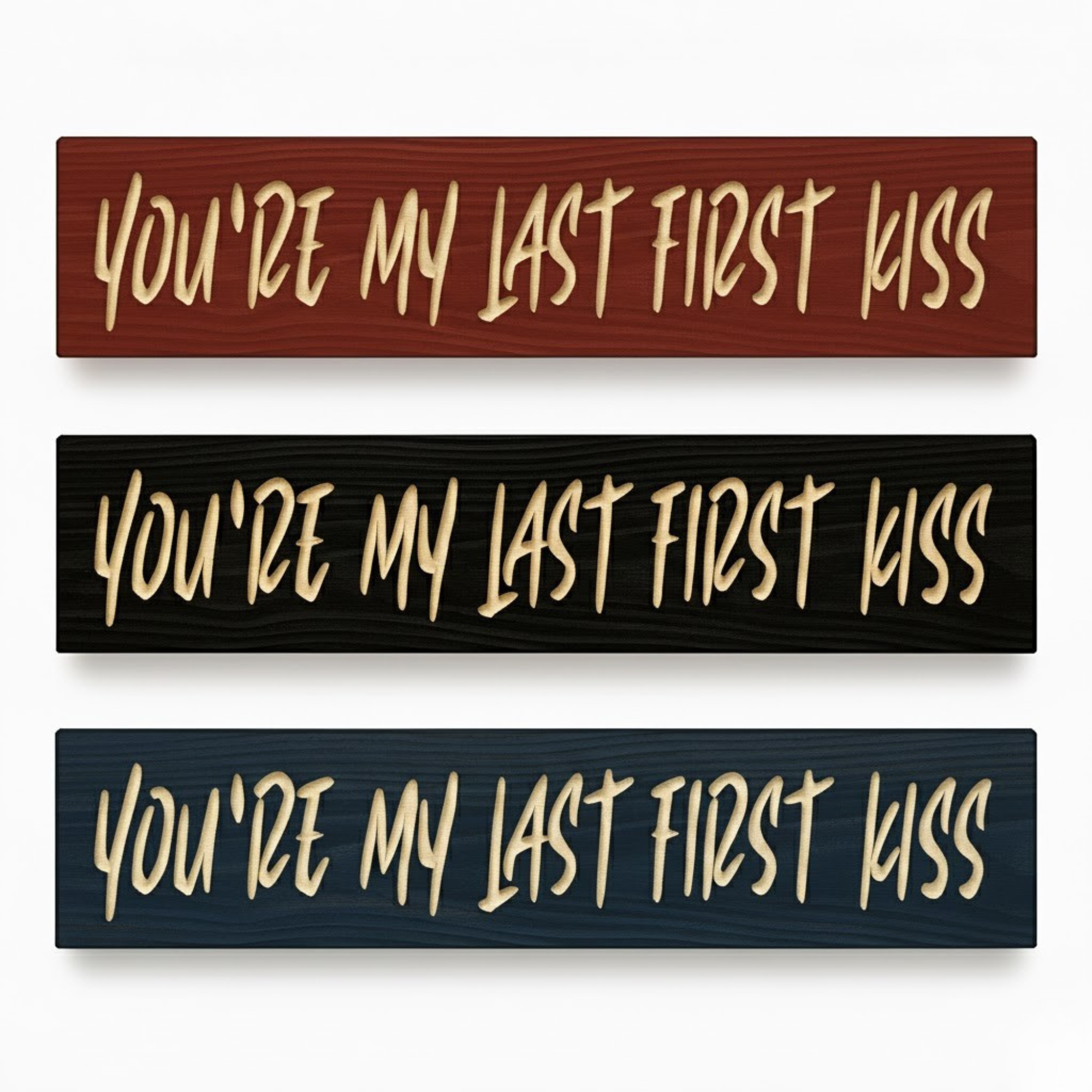 “You’re My Last First Kiss” wooden sign shown in multiple finishes—barn red, black, and navy—color options preview.