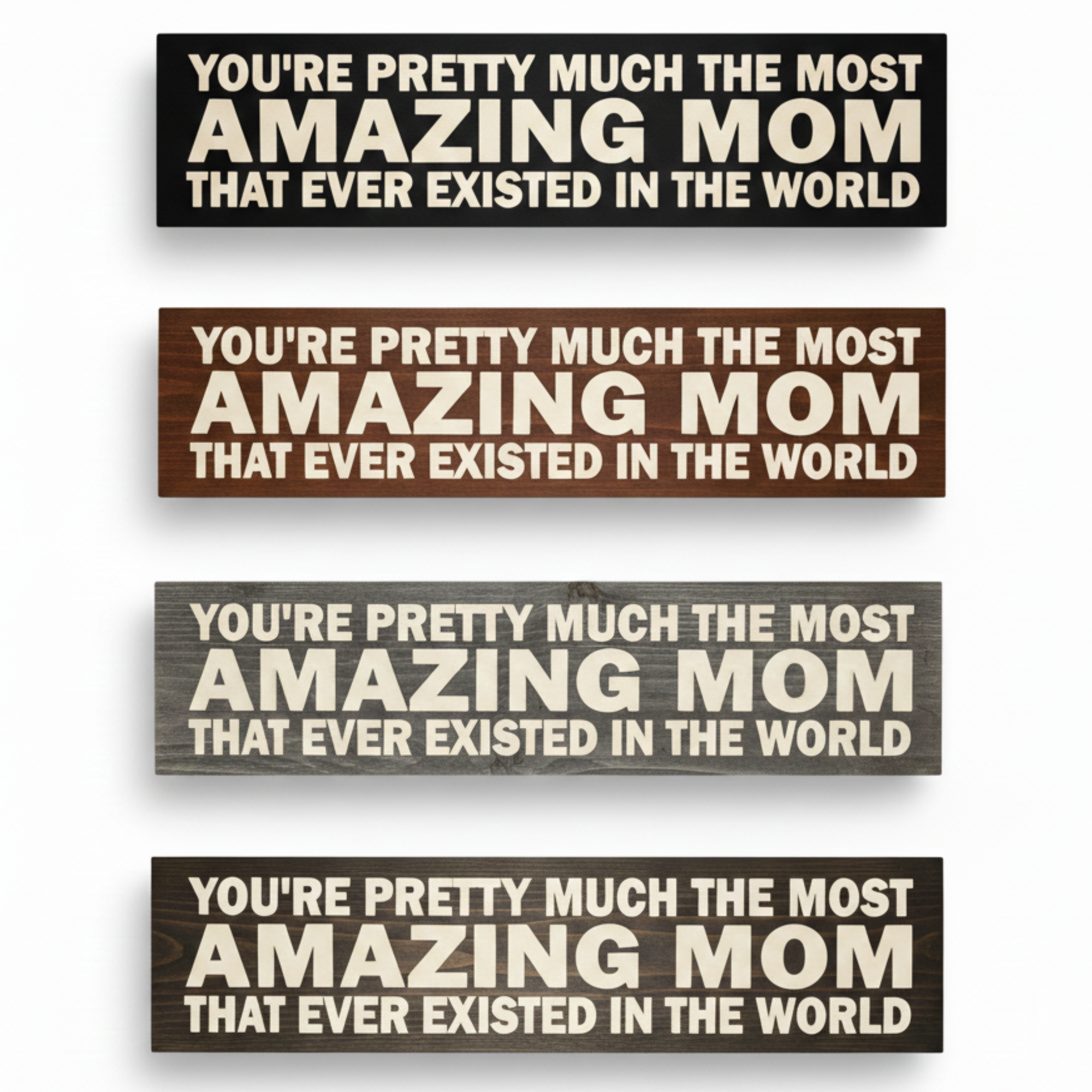 A collection of four carved wooden signs for moms shown in black, brown, gray, and espresso finishes.