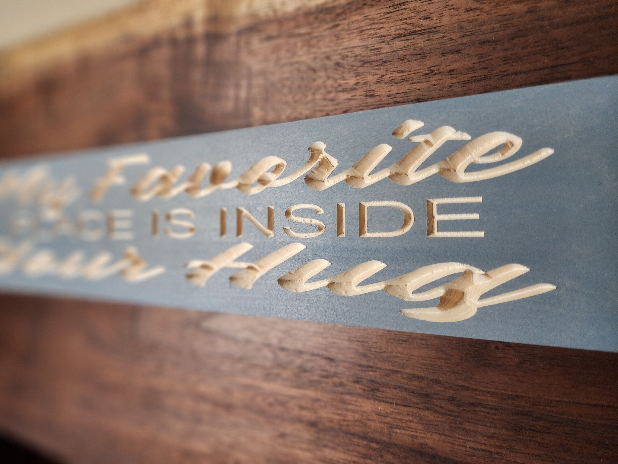 my favorite place is inside your hug sign - romantic wall decor - CNC-carved by Bluegrass Gifts