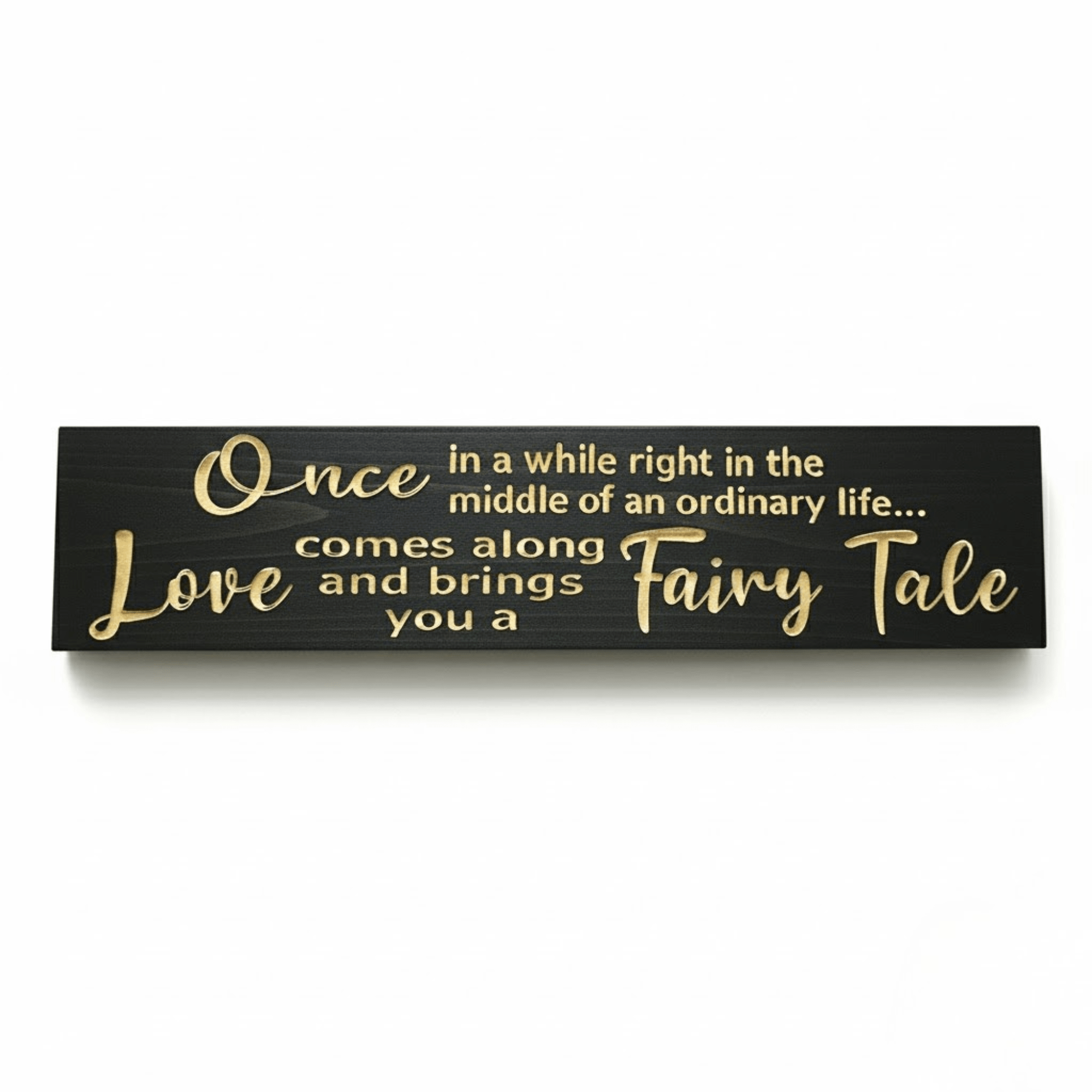 bluegrass-gifts-wooden-sign-sizes-small-mediu - once in a while love story wood sig by Bluegrass Gifts