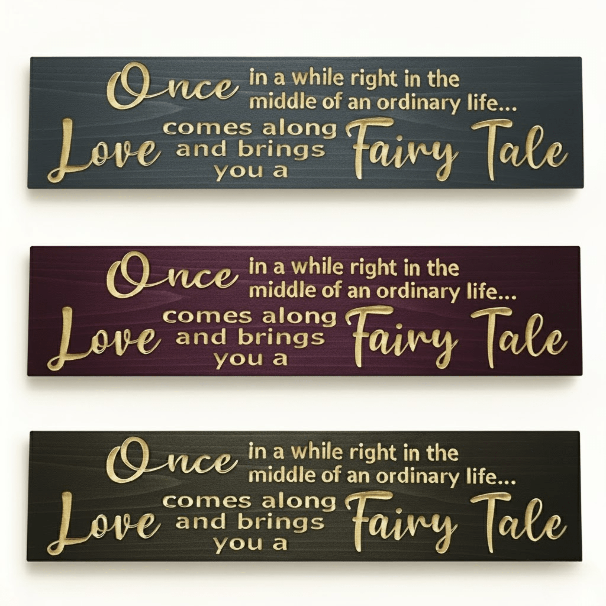 romantic-fairy-tale-love-sign-angled-side-vie - once in a while love story wood sig by Bluegrass Gifts