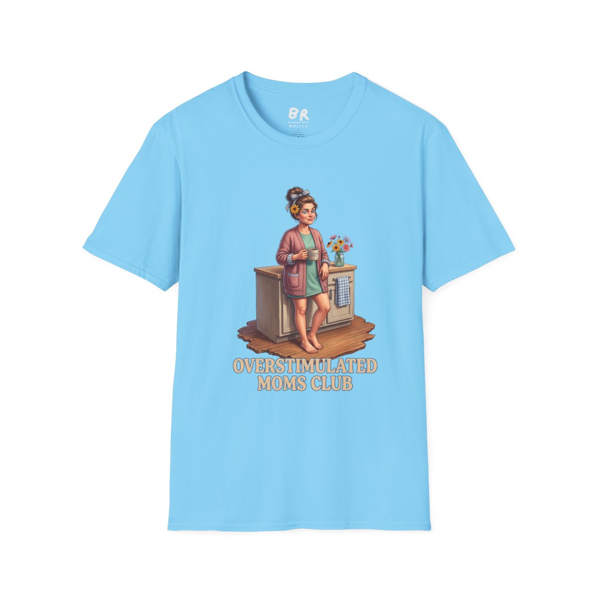 A light blue Overstimulated Shirt - Overstimulated Moms Club tee, shown flat from the front, featuring the full graphic
