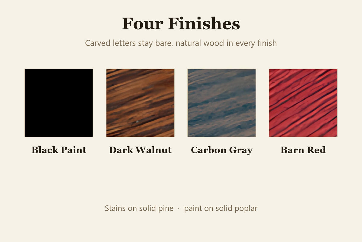 Four finishes: Black Paint, Dark Walnut, Carbon Gray and Barn Red