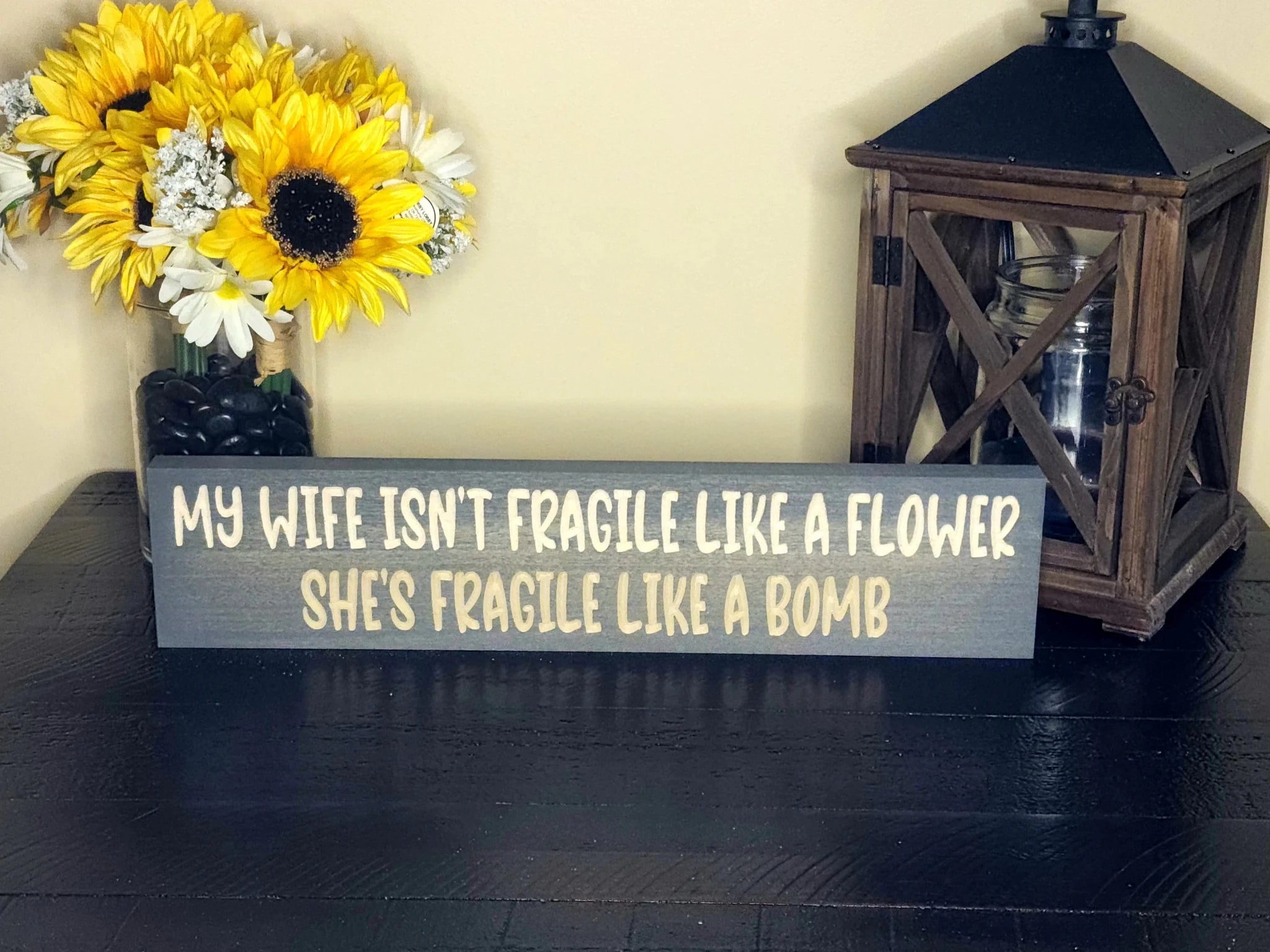 wife fragile like a bomb wood sign - funny wood sign - CNC-carved by Bluegrass Gifts