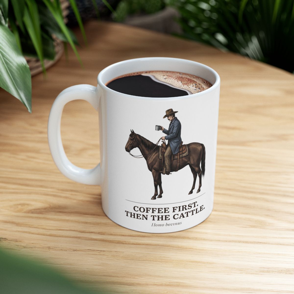 Cowboy Coffee Mug — "Coffee First. Then the Cattle." Vintage Engraved Horseback Mug