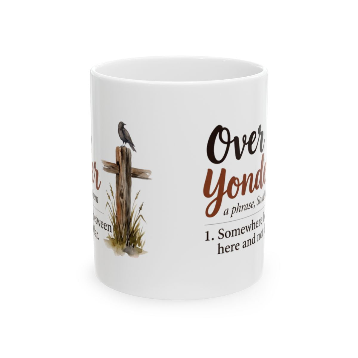 Country Coffee Mug — "Over Yonder" Funny Southern Definition Mug