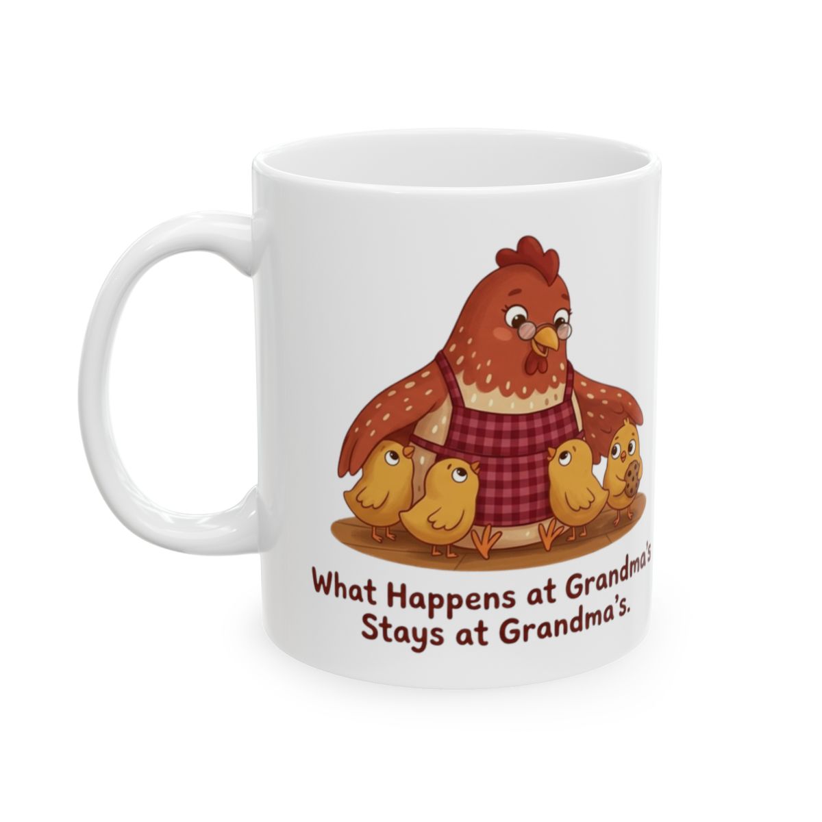 Grandma Coffee Mug — "What Happens at Grandma's Stays at Grandma's" Hen & Chicks Mug