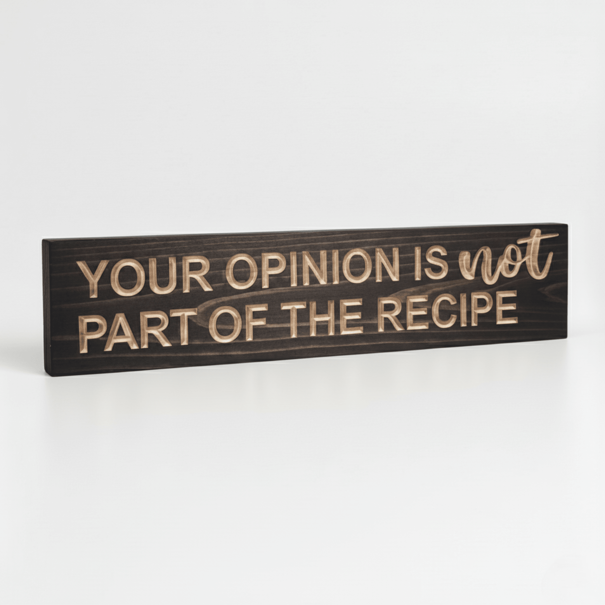 chef-gift-idea-funny-kitchen-sign - your opinion is not part wood sign by Bluegrass Gifts, handmade in Kentucky