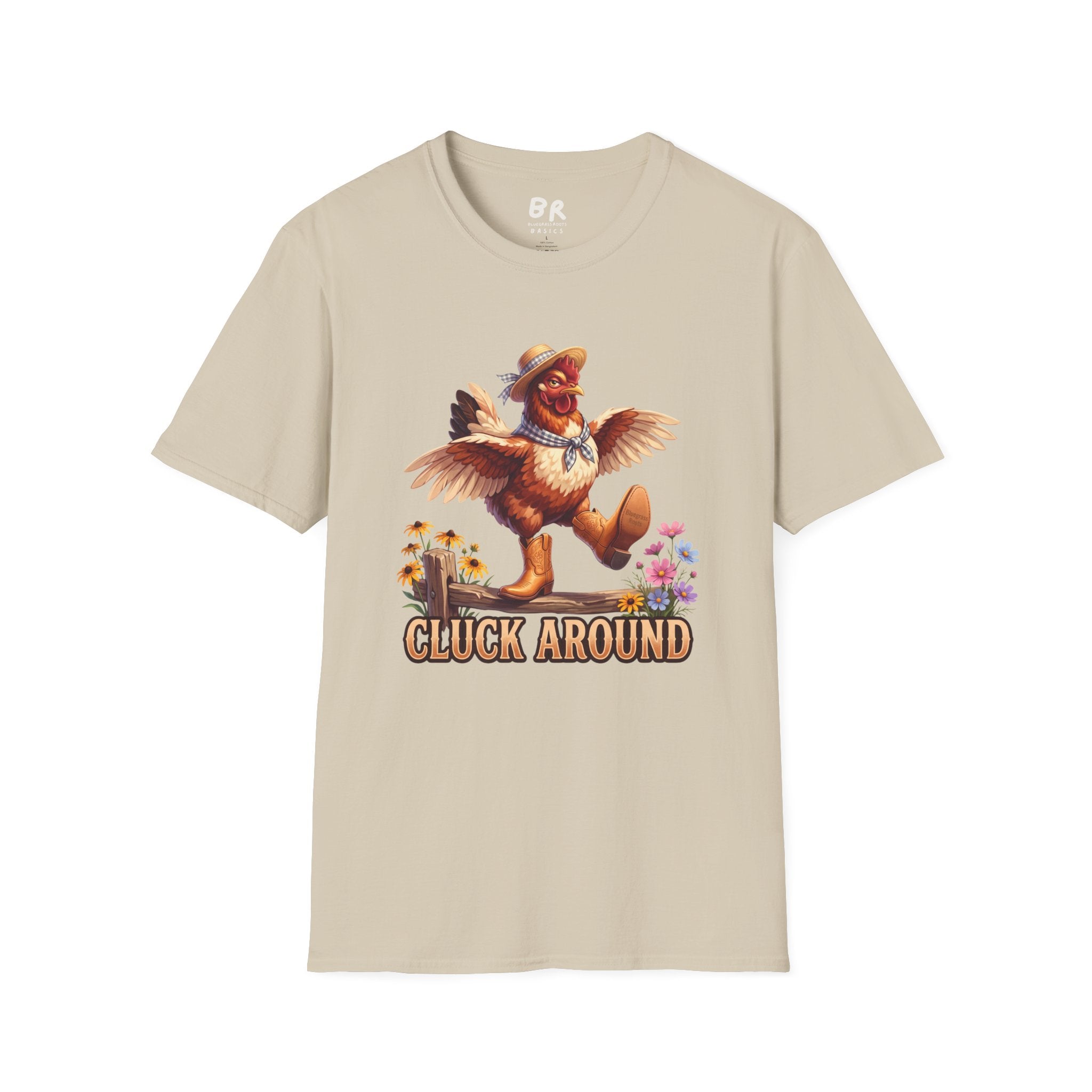 Cluck Around funny chicken shirt