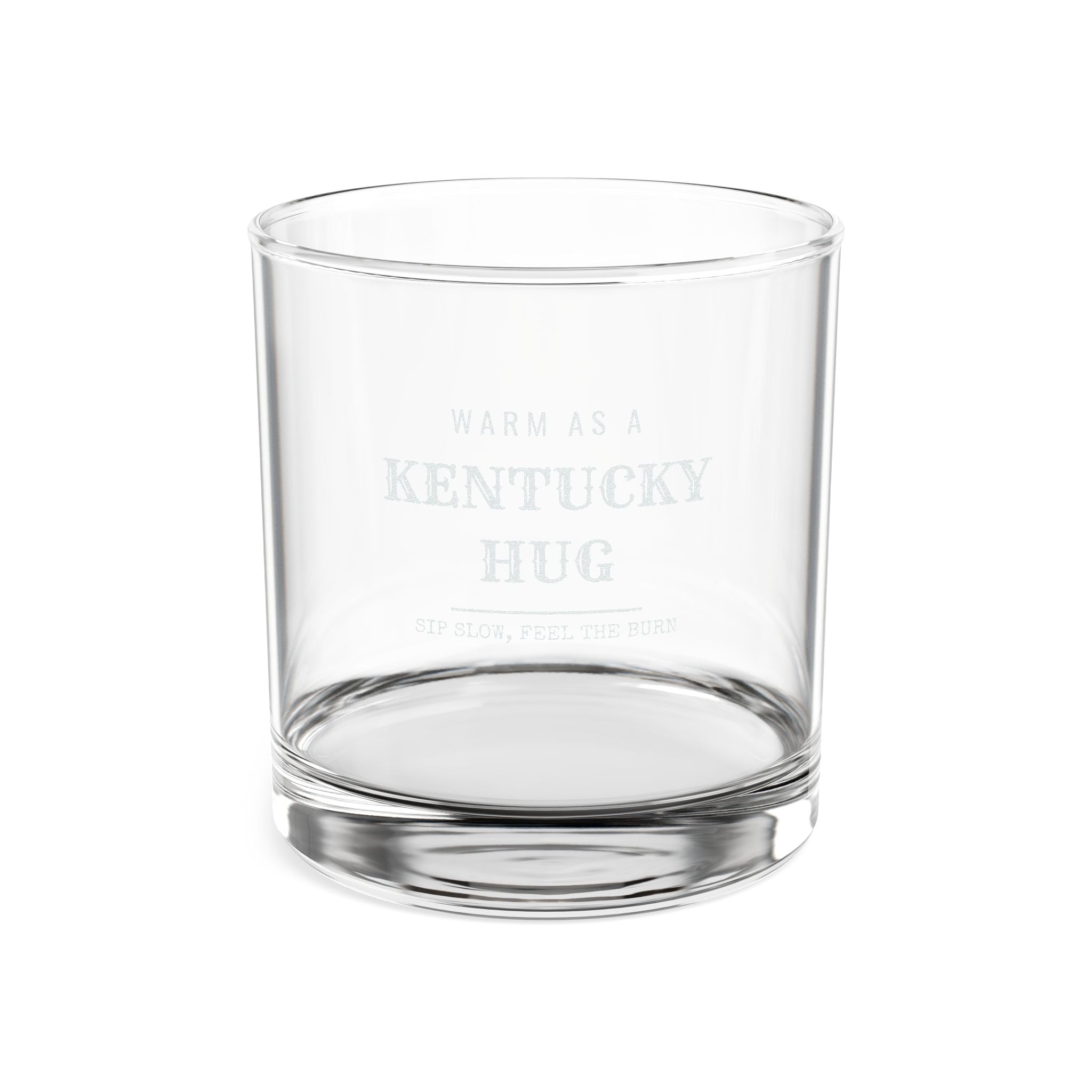Warm as a Kentucky Hug | Engraved Bourbon Whiskey Glass
