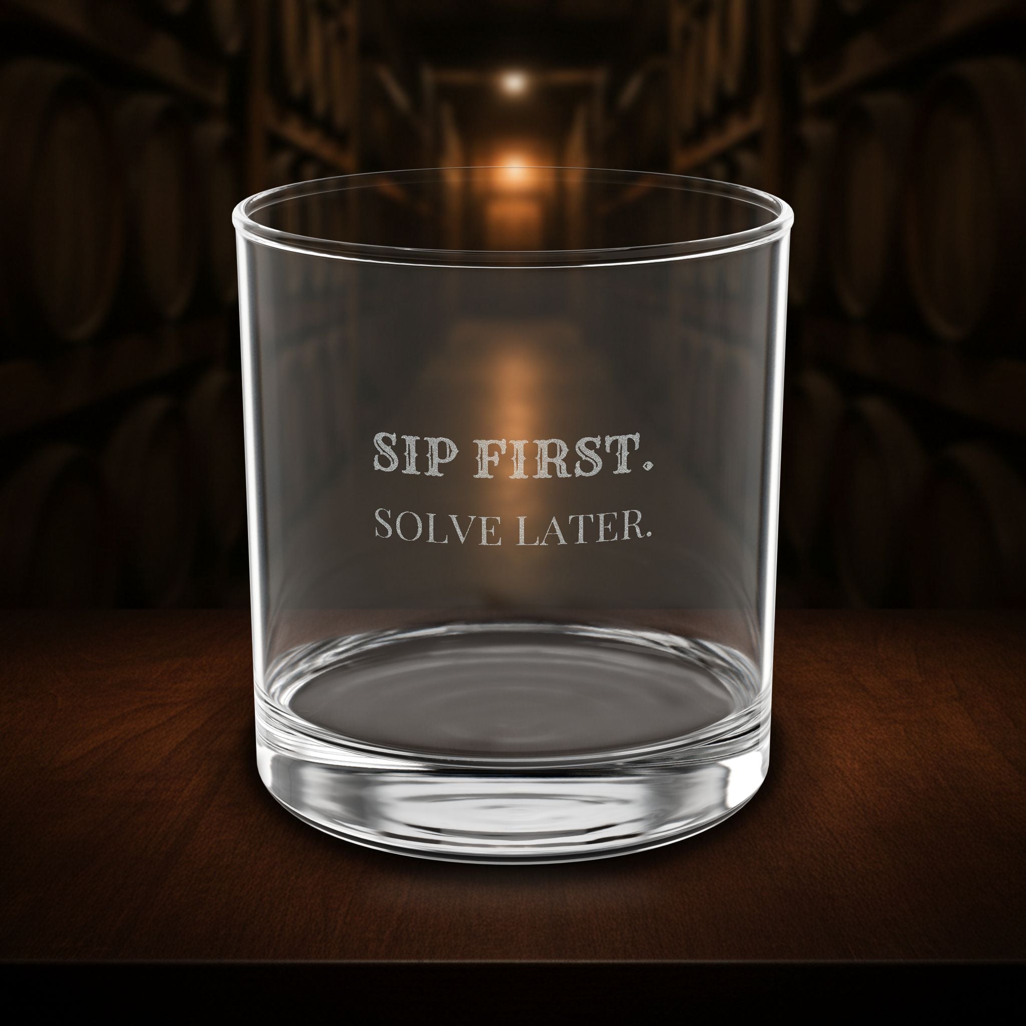 Sip First, Solve Later – engraved whiskey glass – Bluegrass Gifts