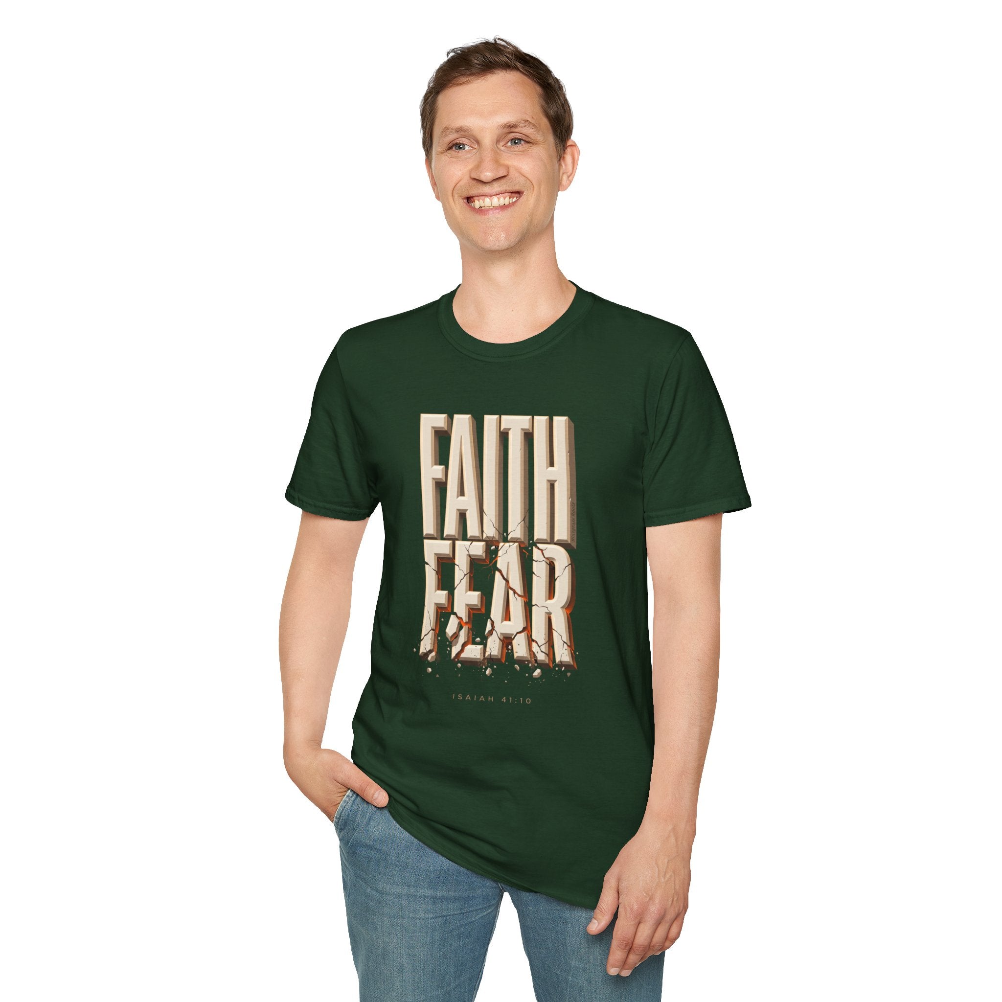 Faith Over Fear Isaiah 41:10 shirt