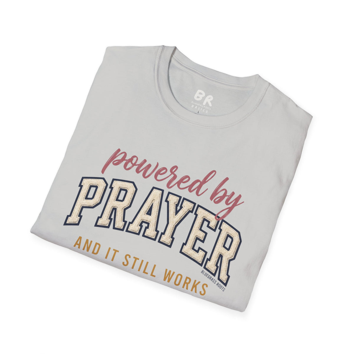 Powered by Prayer varsity shirt