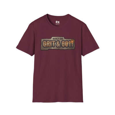 Built on Grit & 6011 welding shirt, Built on Grit & 6011 stick welder design