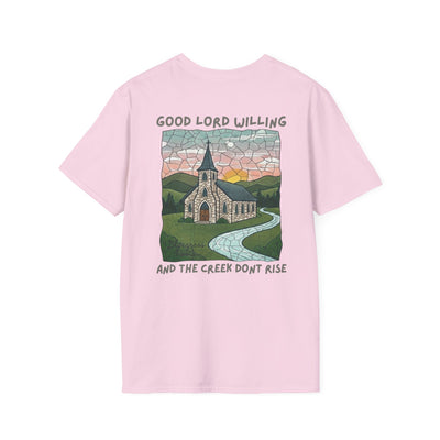 Pink t-shirt with a graphic of a church and landscape, text 'Good Lord Willing' and 'And the creek don't rise'.