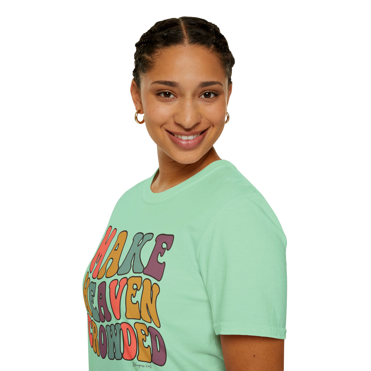 Make Heaven Crowded groovy shirt