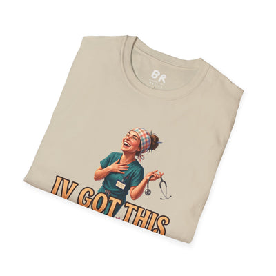IV Got This nurse shirt