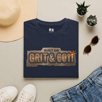 Built on Grit & 6011 welding shirt, Built on Grit & 6011 stick welder design