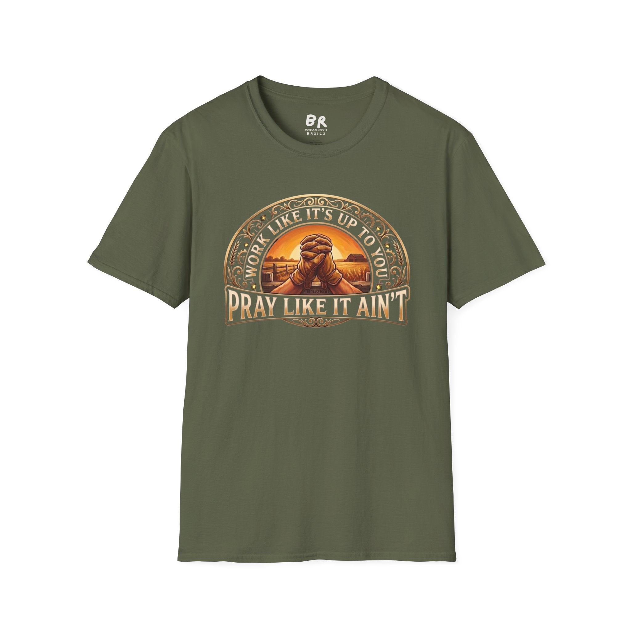 Work Like It's Up to You jesus shirt, Work Like It's Up to You, Pray Like It Ain't praying hands design