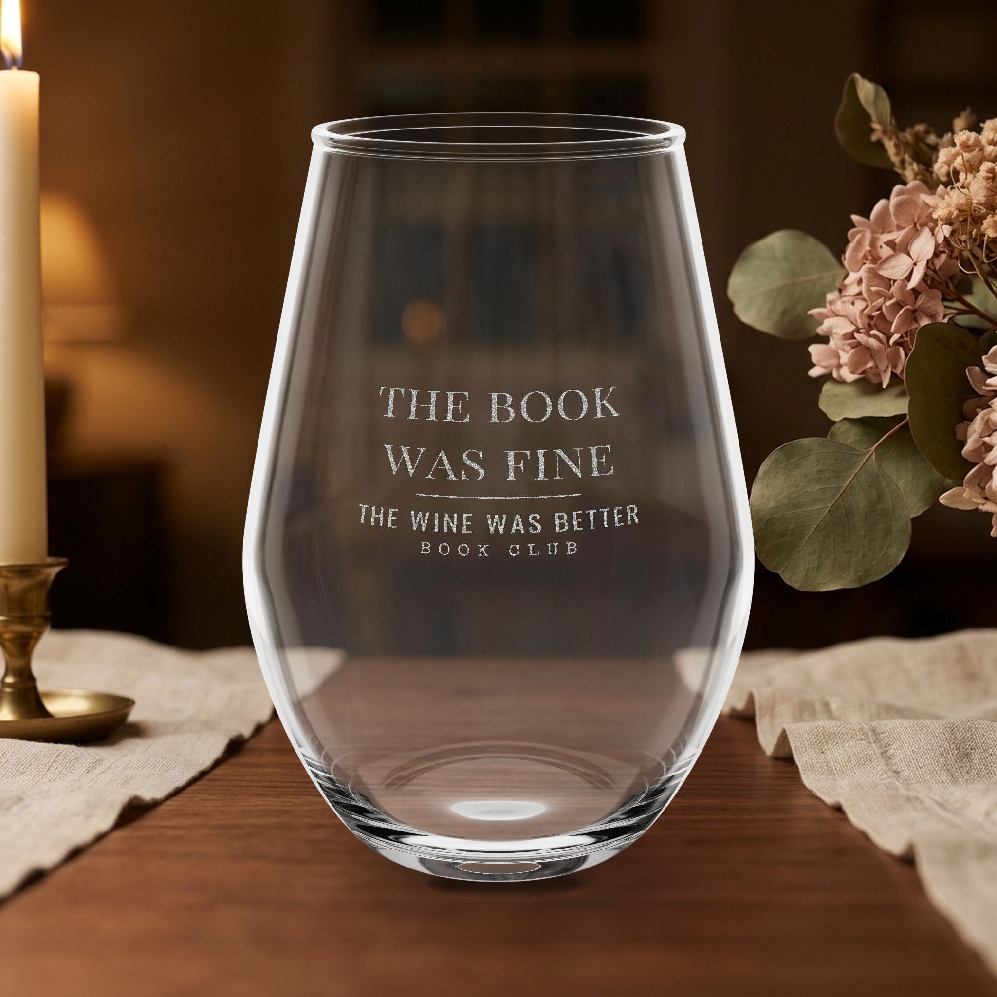 Book Club Wine Glass — The Book Was Fine, The Wine Was Better