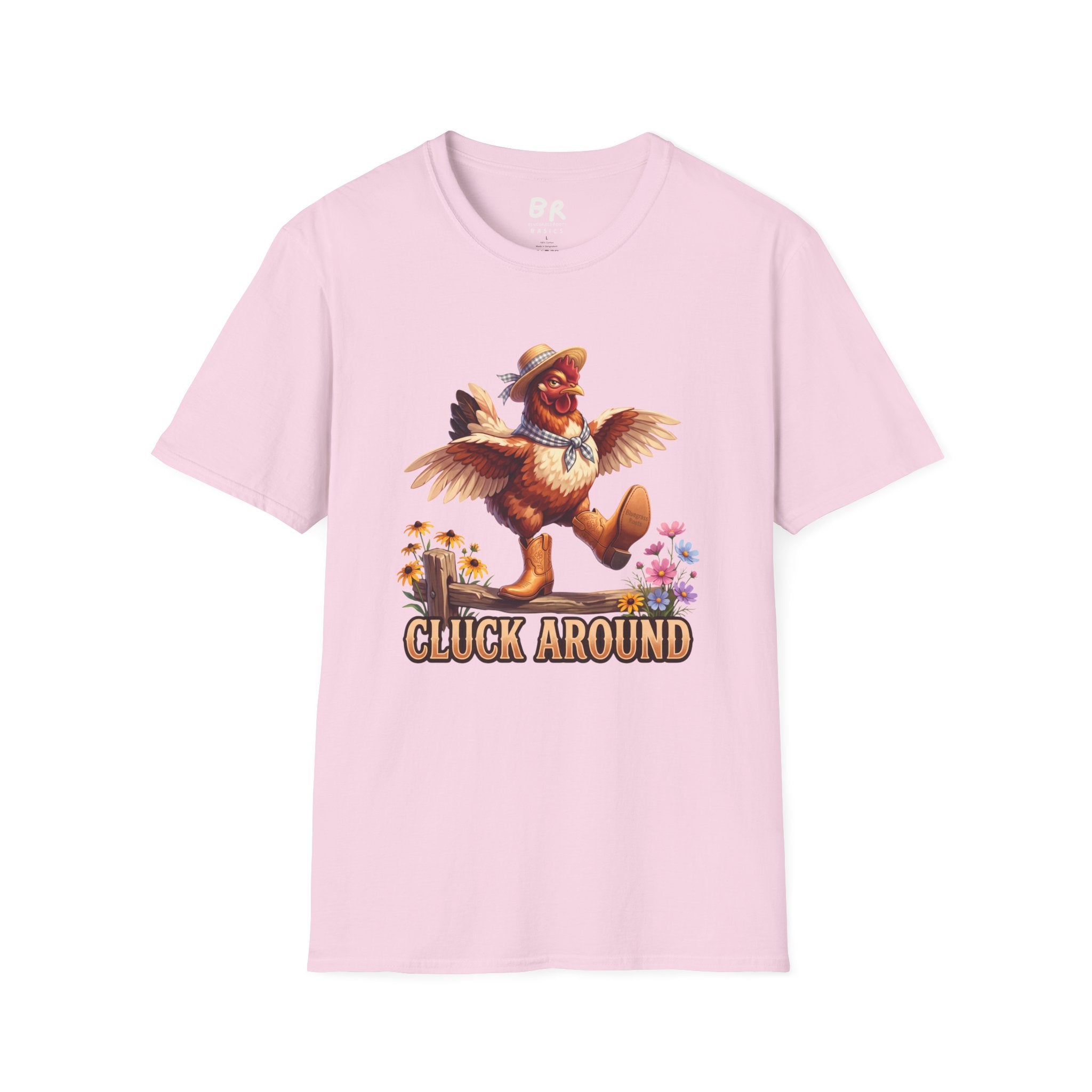 Cluck Around funny chicken shirt