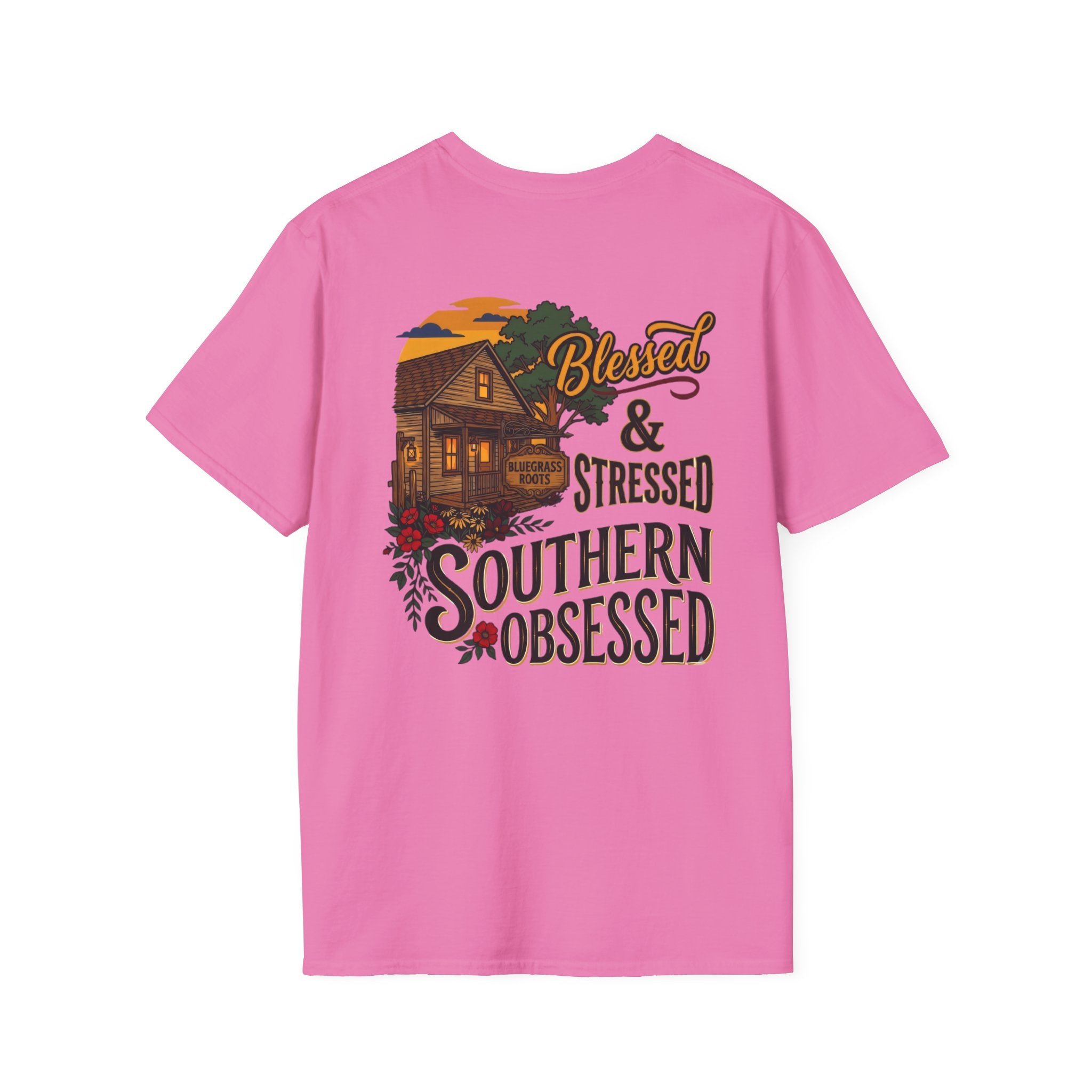 Bluegrass Roots Blessed Stressed Southern Obsessed farmhouse tee back graphic in Azalea