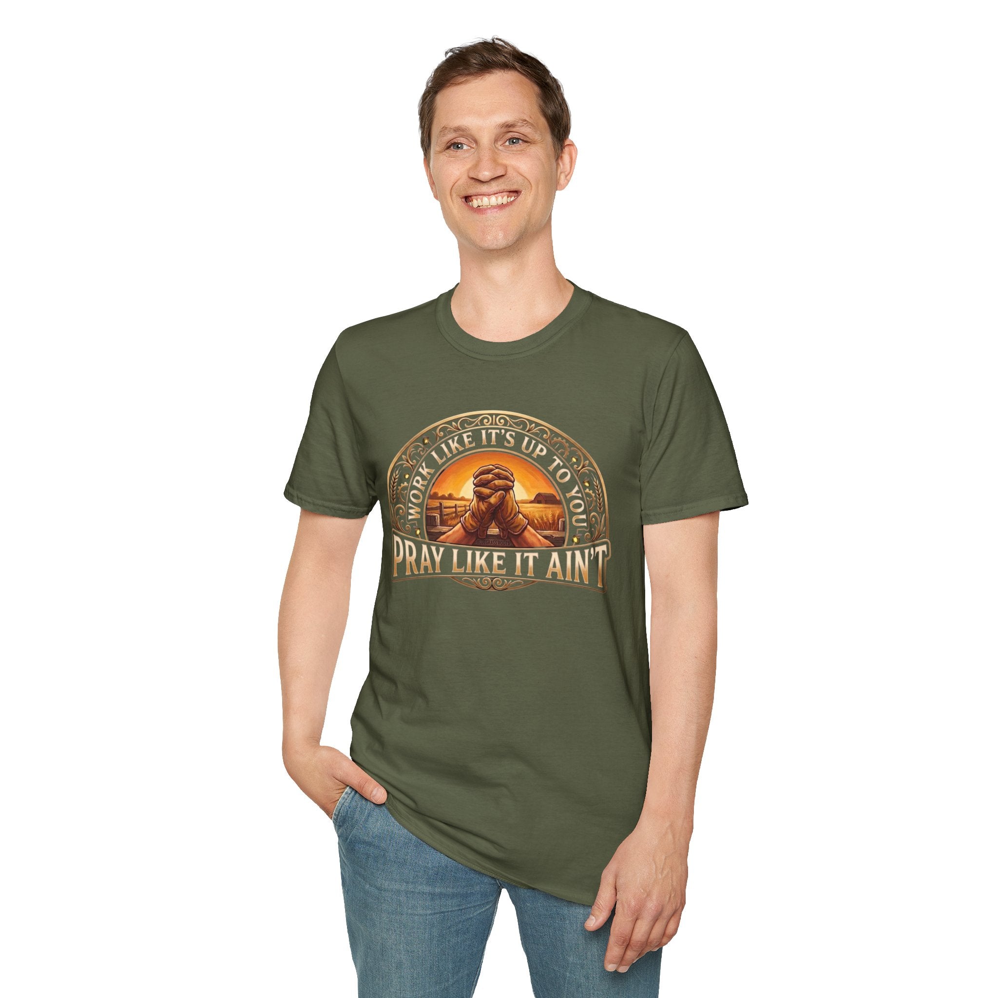 Work Like It's Up to You jesus shirt, Work Like It's Up to You, Pray Like It Ain't praying hands design