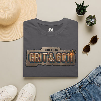Built on Grit & 6011 welding shirt, Built on Grit & 6011 stick welder design