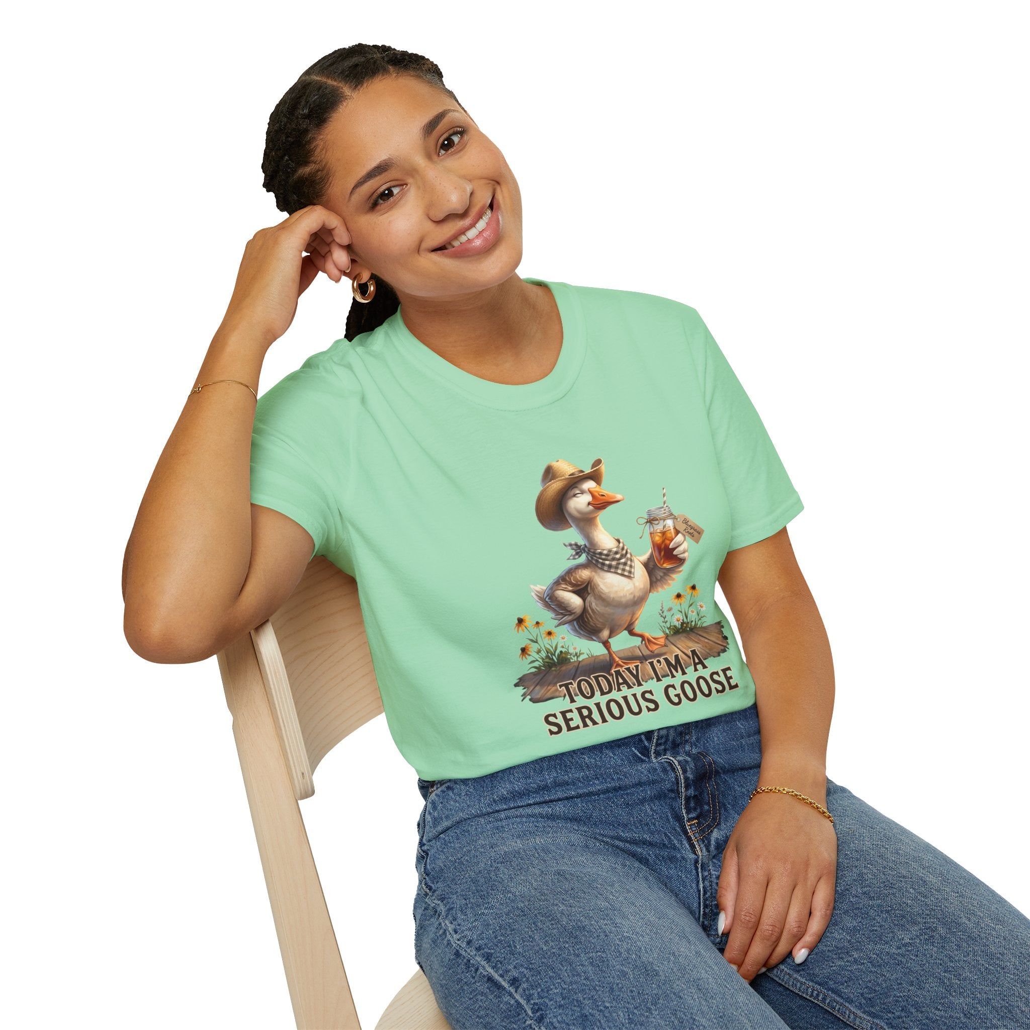 Today I'm a Serious Goose sweet tea shirt
