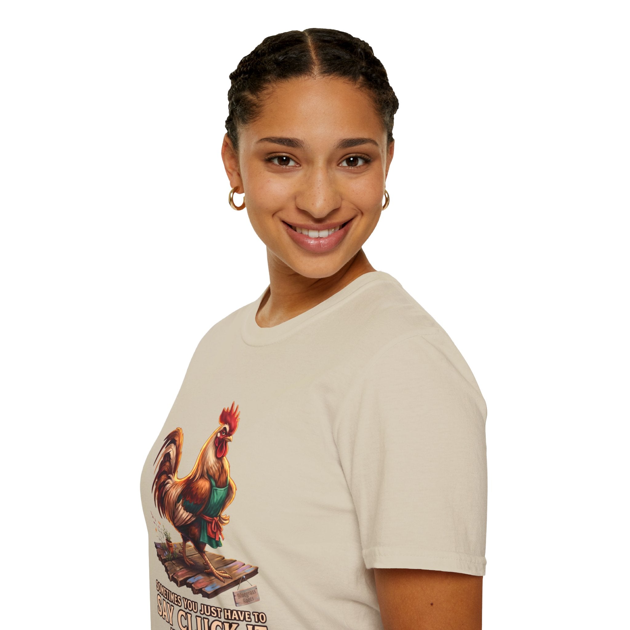 Sometimes You Just Have to Say Cluck It chicken shirt