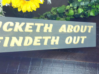 Custom bold quote wall art with modern humor for man caves and housewarming gifts.