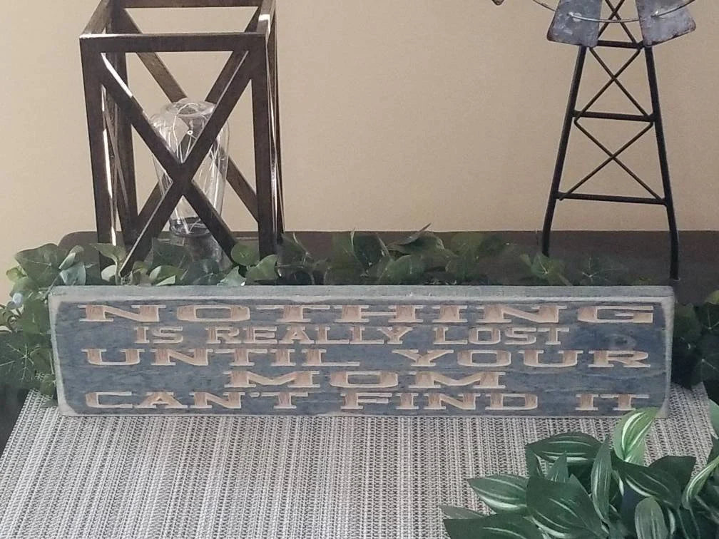 Family humor sign, wooden mom quote decor, mom-themed wood wall art.
