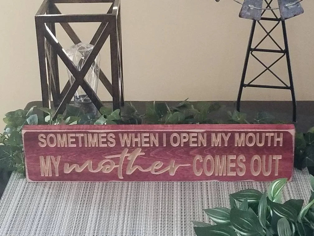 Family humor wall art, mother-child quote, witty mom sign, funny wood sign about mom quotes.
